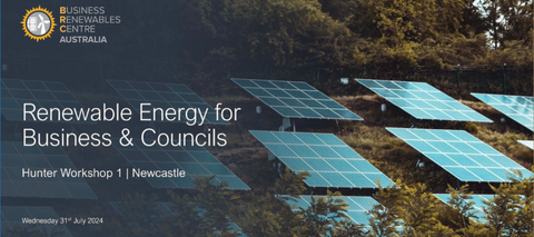 Renewable Energy Training Workshop for Business & Councils in the Hunter - Newcastle