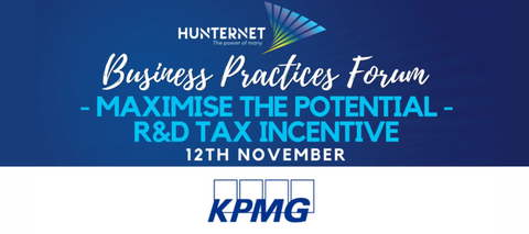 HunterNet Business Practice Forum - Maximise the Potential of the R&D Tax Incentive