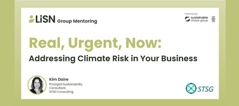 Real, Urgent, Now - Addressing Climate Risk in Your Business